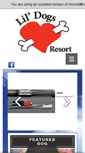 Mobile Screenshot of lildogsresort.com